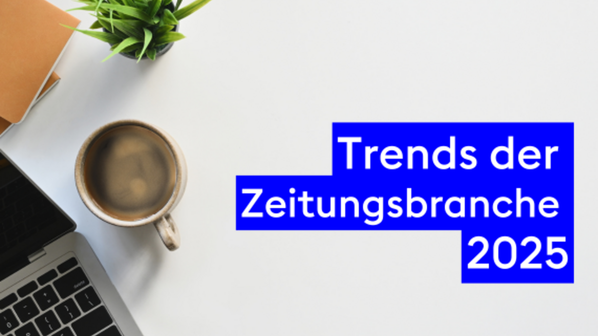 Trends der Zeitungsbranche 2025: Digitalisierung und Automatisierung als Erfolgsfaktor